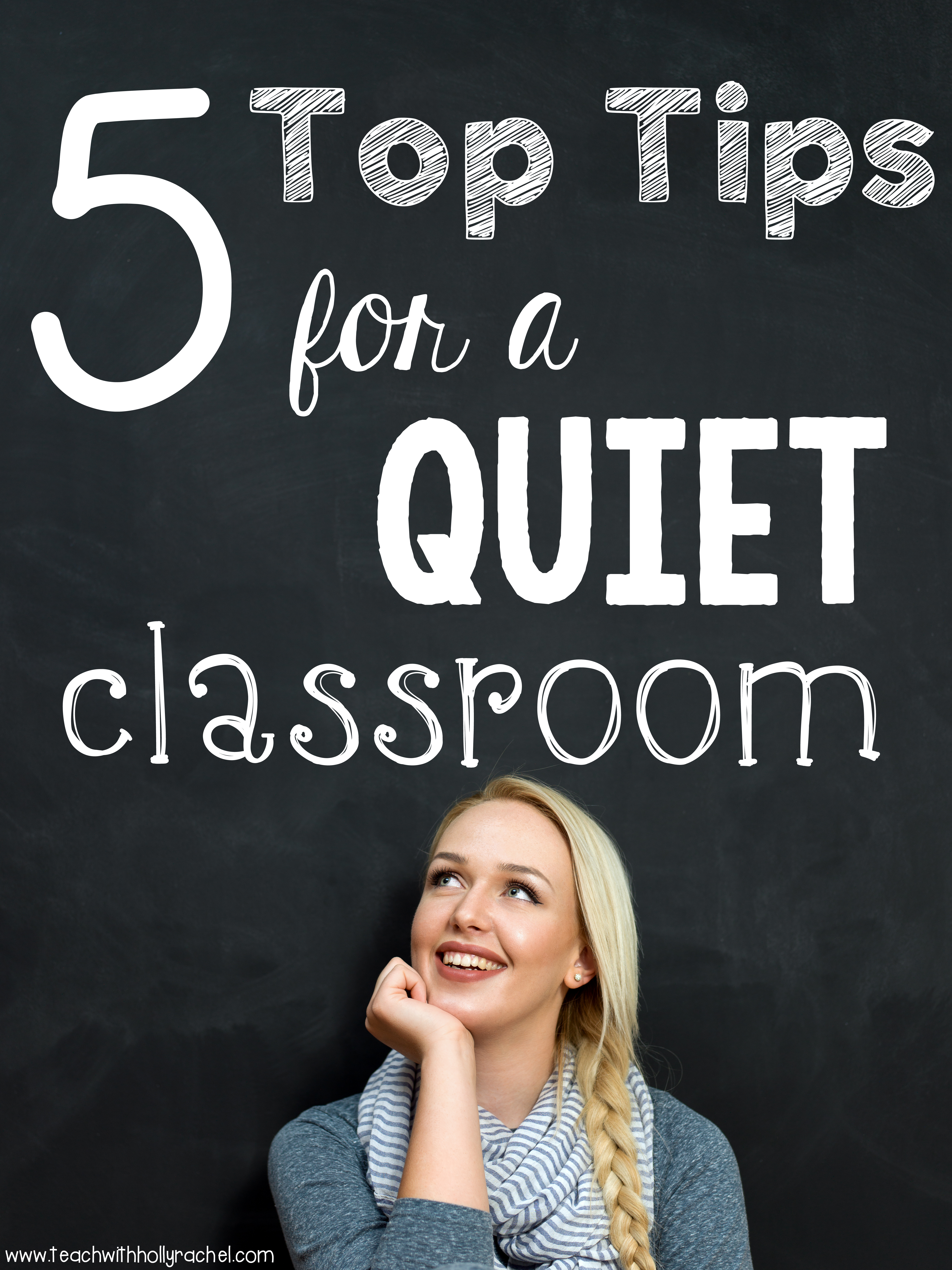quiet classroom tips