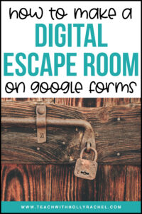 how-to-make-an-escape-room-on-google-forms