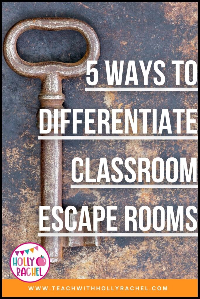 differentiate classroom escape rooms